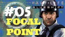 Let's Play Half-Life Blue Shift - Focal Point #05