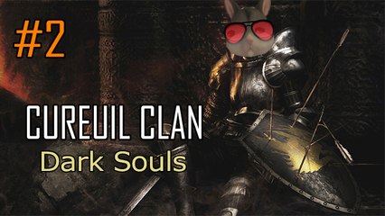 Aku tout seul - {Dark Souls} - #2 Prépare to lag édition