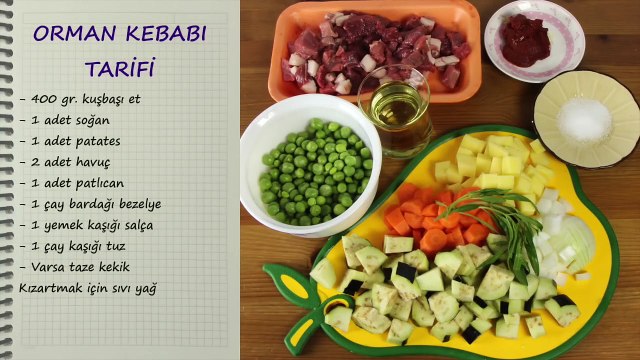 Orman Kebabı Tarifi - Çiftlik Kebabı - Orman Kebabı Nasıl Yapılır