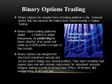 What is Binary Options Trading | Best Trading Platforms | Binary Trading Global