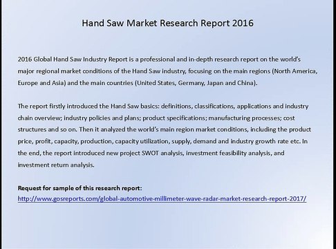 Gosreports Global Market Research Report：Hand Saw Market Research Report 2016