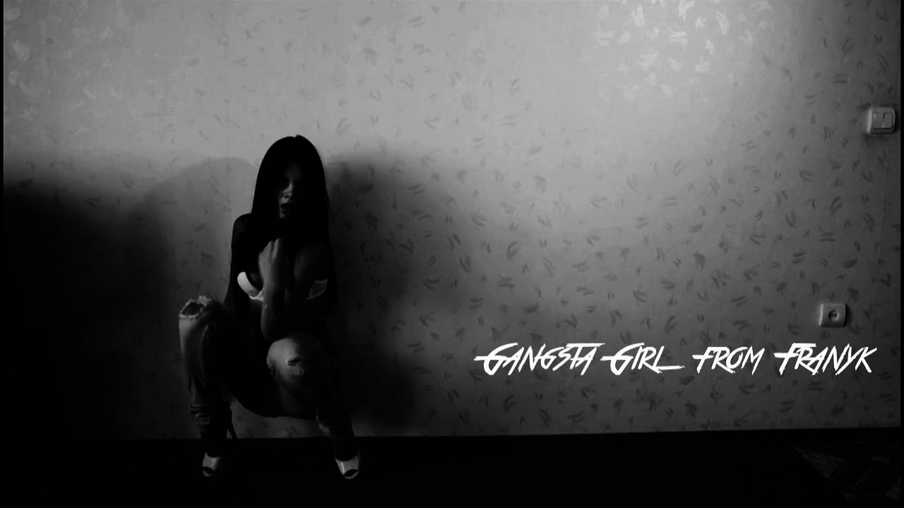 Gangsta Girl from Franyk