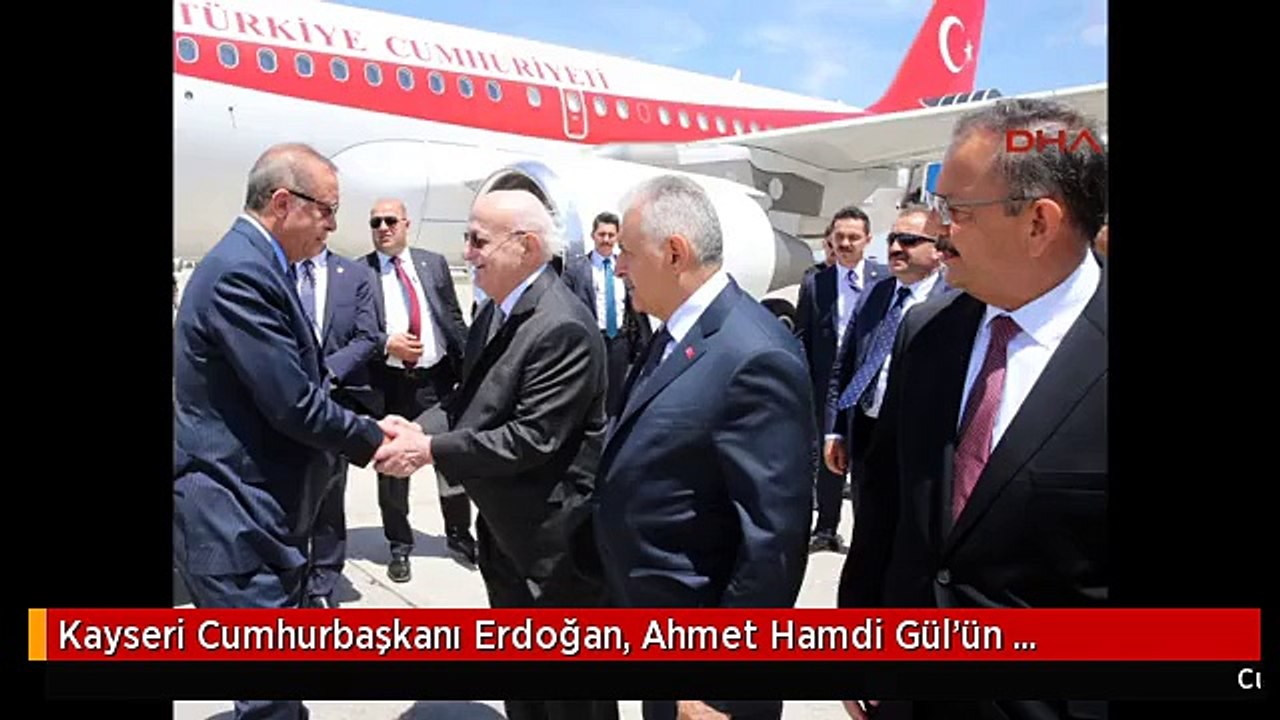 Kayseri Cumhurbaşkanı Erdoğan, Ahmet Hamdi Gül'ün Cenazesi Için Kayseri'de