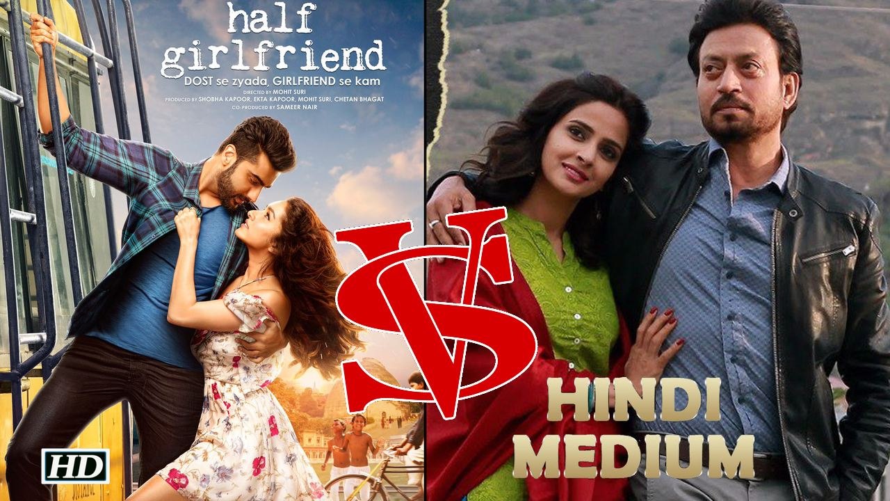 Shraddha – Arjun’s ‘Half Girlfriend’ CLASH with Irrfan’s ‘Hindi Medium’