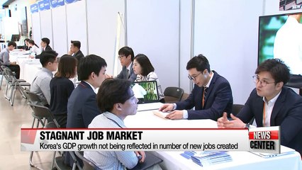 Korea's GDP growth not being reflected in number of new jobs created