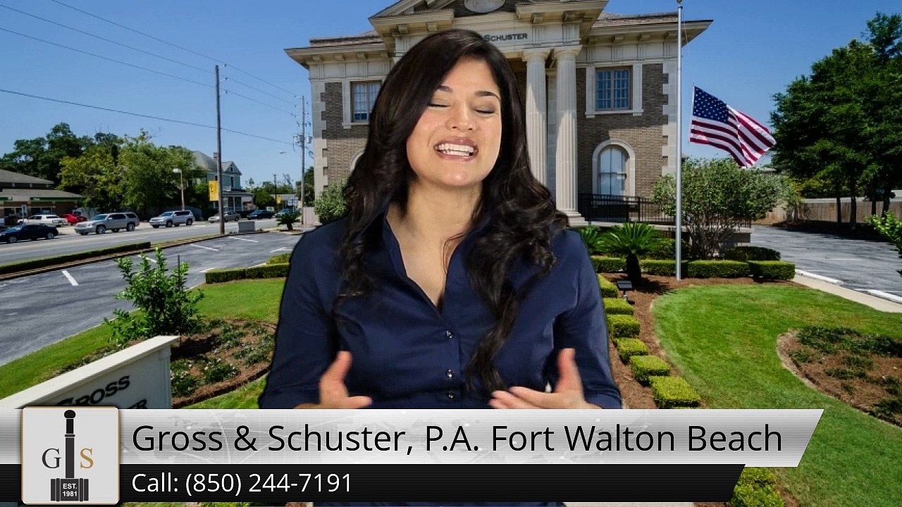 Gross & Schuster, P.A. Fort Walton Beach Mary EstherExceptionalFive Star Review by Rebecca C.