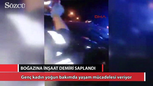 Boğazına 6 metrelik inşaat demiri saplandı