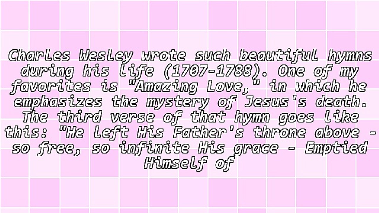 He Emptied Himself Of Everything, Except Love
