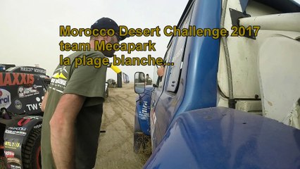 TEAM MECAPARK AU MOROCCO DESERT CHALLENGE 2017 PLAGE BLANCHE