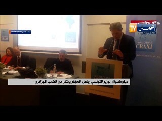 دبلوماسية: الوزير التونسي رياض المؤخر يعتذر من الشعب الجزائري