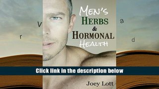 Download [PDF]  Men s Herbs and Hormonal Health: Testosterone, BPH, Alopecia, Adaptogens, Prosta