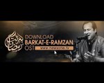 Barkat-e-Ramzan OST by Rahat Fateh Ali Khan