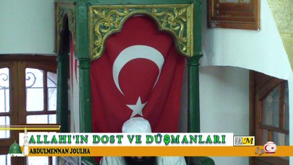 ALLAH'IN DOST VE DÜŞMANLARI..1/2 (DM)