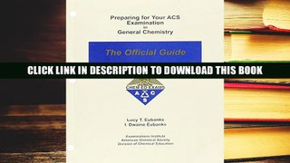 [PDF] Full Download Preparing for Your ACS Examination in General Chemistry: The Official Guide