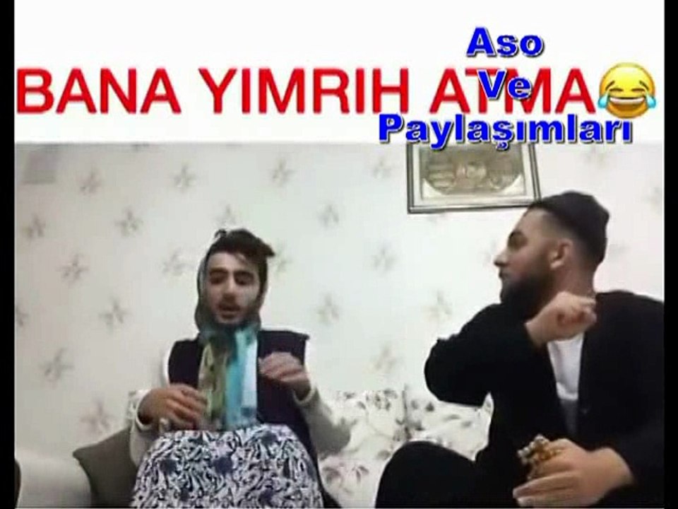 Bana Yımrıh Atma Çok Komik.Aso ve Paylaşımaları