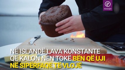 Ky është bukëpjekësi më i pazakontë në botë pjek bukën nga nxehtësia e burimeve vullkanike