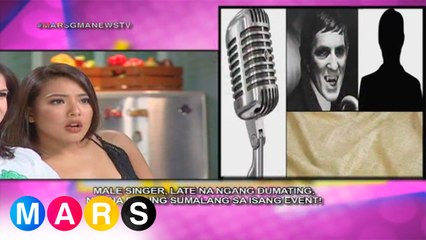 Mars Mashadow:  Male singer, late comer na, demanding pa!