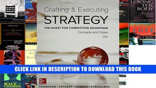 [Epub] Full Download Crafting   Executing Strategy: The Quest for Competitive Advantage:  Concepts