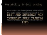Best and sureshot MCX Intraday free trading tips