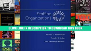 [PDF] Full Download Staffing Organizations (Irwin Management) Ebook Popular