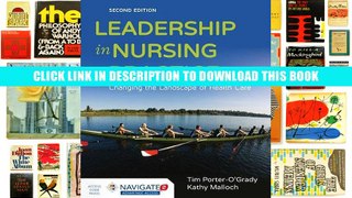 [Epub] Full Download Leadership In Nursing Practice: Changing the Landscape of Health Care Ebook