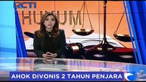 Alasan Ahok Divonis 2 Tahun