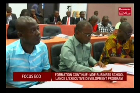 Focus Eco - Formation continue: MDE BUSINESS SCHOOL lance l’EXECUTIVE DEVELOPMENT PROGRAM