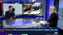 TRENDING | Apple valuation sets record at $800  Billion | Tuesday, May 9th 2017