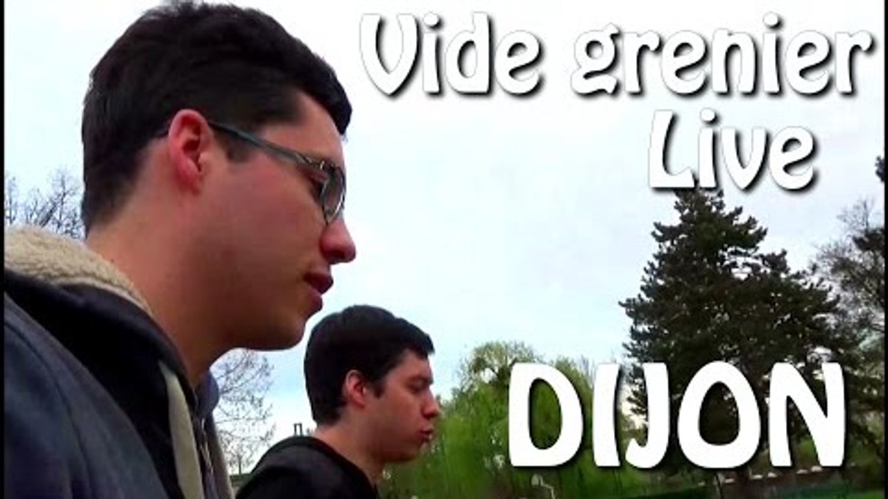 Vide grenier LIVE à Dijon