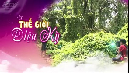 Thế Giới Diệu Kỳ - Tập 10 - Phim Thiếu Nhi
