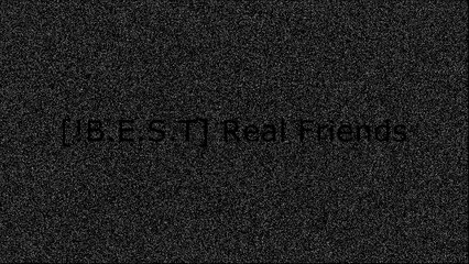 [B.e.s.t] Real Friends TXT