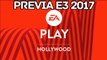 Prévia E3 2017 - Electronic Arts EA Games  (Expectativa)