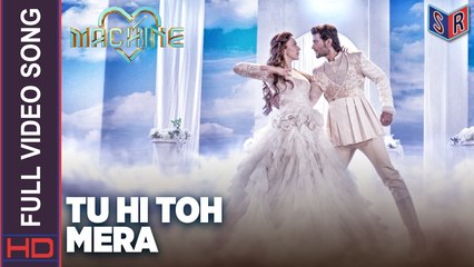 Tu Hi Toh Mera [Full Video Song] – Machine [2017] Song By Yaseer Desai [FULL HD]
