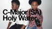 C-major (SA) Ft. Khwezi - Holy Water