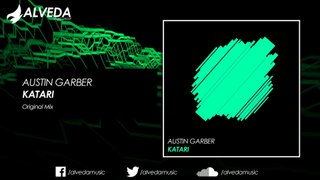Austin Garber - Katari (Original Mix)