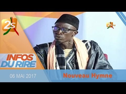 NOUVEAU HYMNE DU SÉNÉGAL DANS INFO DU RIRE