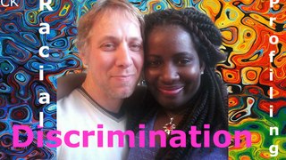Discrimination and Racial Profiling