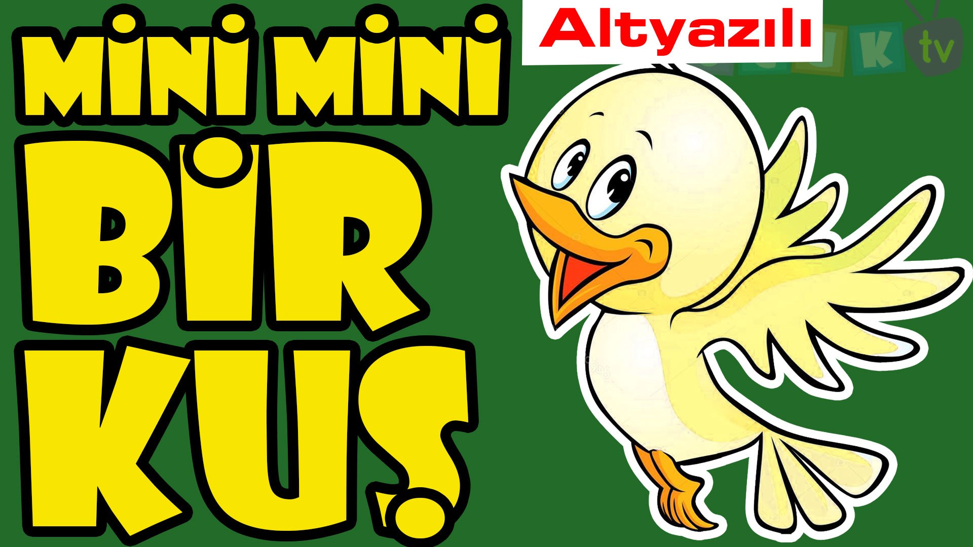 Mini Mini Bir Kuş Donmuştu Pencereme Konmuştu şarkısı | Çocuk Şarkıları  2017 | ALTYAZILI - Dailymotion Video