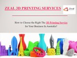 Online 3D Printing Services in Australia | Zeal 3D Printing Services