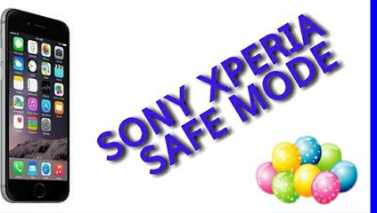 How to self Sony Xperia Safe mode #safemodee #sonymobail