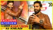 Manveer Gujjar Exclusive Interview | Khatron Ke Khiladi Season 8 | Pain In Spain | TellyMasala