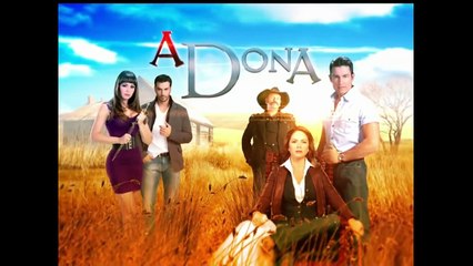 A Dona - Chamadas de estréia