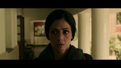 MOM Teaser - Sridevi - Nawazuddin Siddiqui - Akshaye Khanna - 7 July 2017