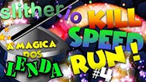 Slither.io - KILL SPEED RUN - A MAGICA DO ALUCARD LENDA
