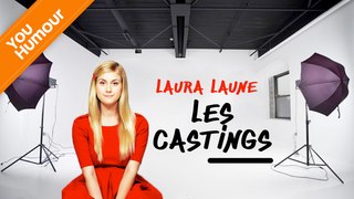 LAURA LAUNE - Les castings