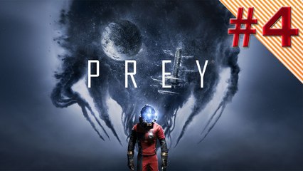 Prey #4 | Un paseo por las estrellas | Gameplay español