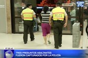 Tres presuntos asaltantes fueron capturados por la policía