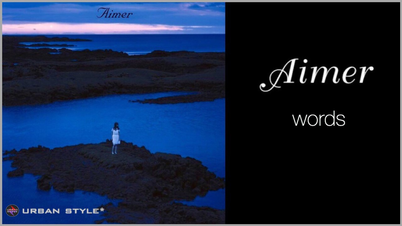 Aimer【LIVE】/ words