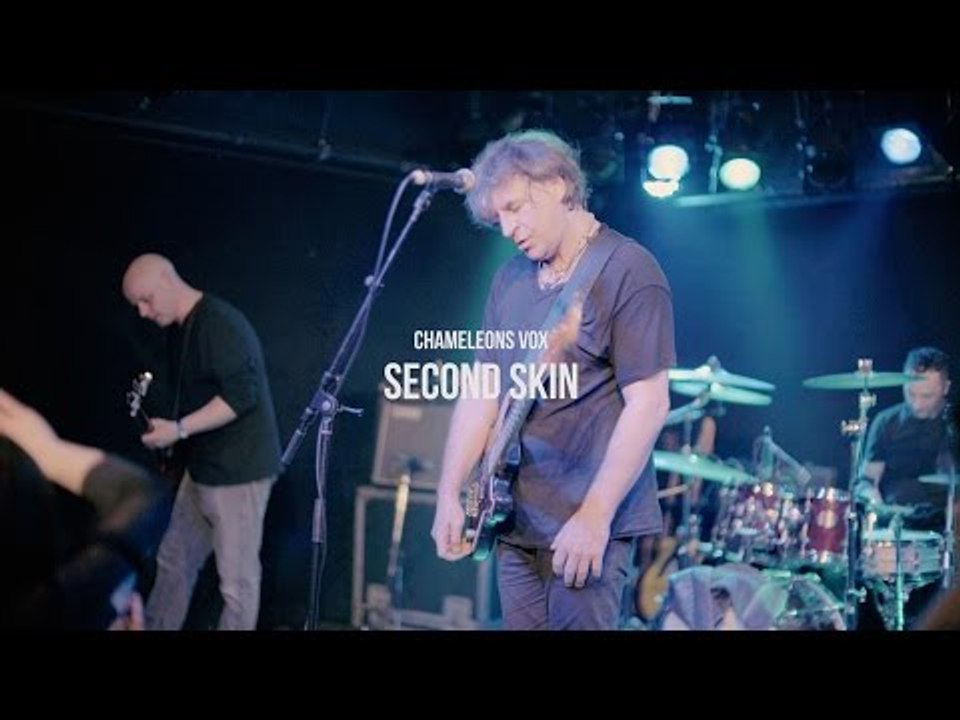 Chameleons Vox | Second Skin
