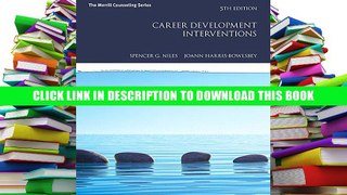 [Epub] Full Download Career Development Interventions (5th Edition) (Merrill Couseling) Ebook